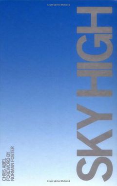 Sky High: Vertical Architecture