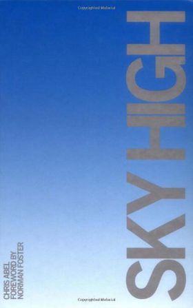 Sky High: Vertical Architecture