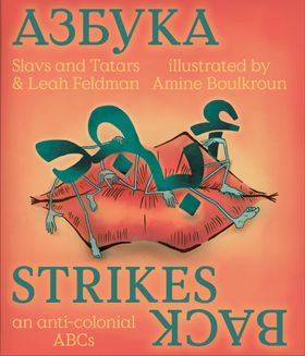 Slavs & Tatars: Azbuka Strikes Back