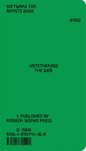 Software for Artists Book: Untethering the Web