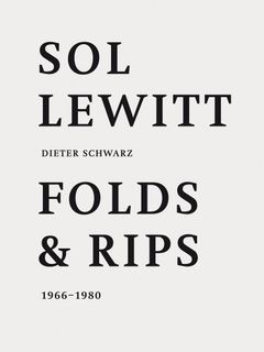 Sol LeWitt: Folds and Rips