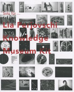 Solo for Lia Perjovschi: Knowledge Museum Kit