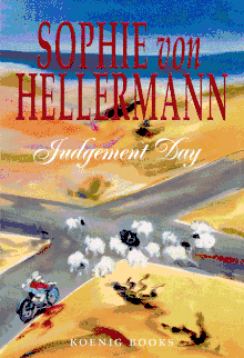 Sophie von Hellermann: Judgement Day