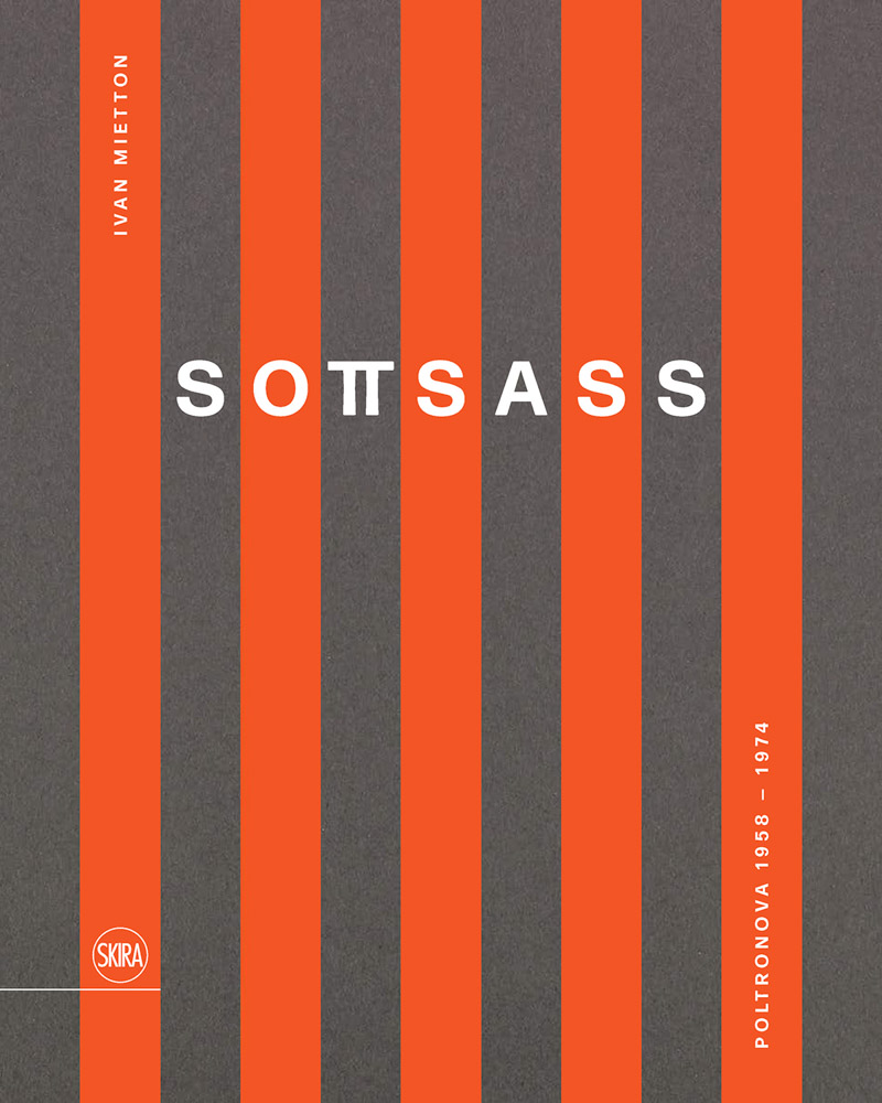 Sottsass Poltronova 1958–1974 ARTBOOK | D.A.P. 2022 Catalog