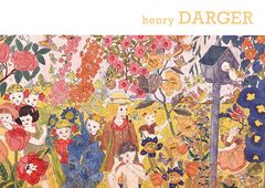 Sound and Fury: The Art of Henry Darger