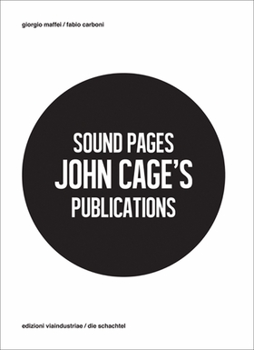 Sound Pages: John Cage's Publications