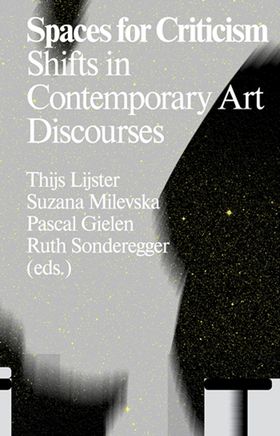 Spaces for Criticism