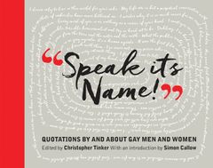 Speak its Name! Quotations by and about Gay Men and Women