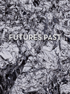 Spencer Lowell: Futures Past