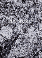 Spencer Lowell: Futures Past
