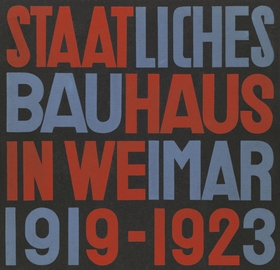 Staatliches Bauhaus in Weimar 19191923