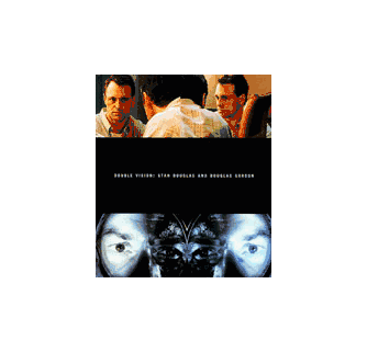 Stan Douglas & Douglas Gordon Double Vision ARTBOOK | D.A.P. 2000