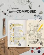 Stefan Roigk: De-Composed
