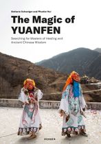 Stefanie Schweiger & Phoebe Hui: The Magic of Yuanfen