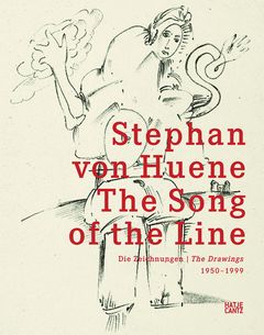 Stephan von Huene: The Song of the Line