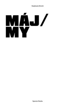Stephanie Kiwitt: Mj / My