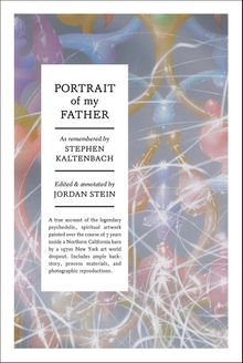 Stephen Kaltenbach: Portrait of My Father