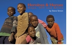 Steve Simon: Heroines & Heros