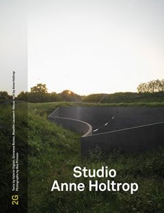 2G: Studio Anne Holtrop