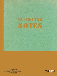 Su-Mei Tse: Notes