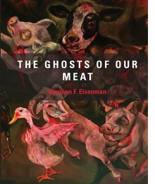 Sue Coe: The Ghosts of Our Meat
