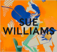 Sue Williams: What Now