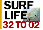 Surf Life 32 To 02