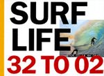 Surf Life 32 To 02
