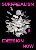 Surrealism and Design Now
