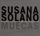 Susana Solano: Muecas