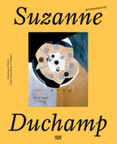 Suzanne Duchamp: Retrospective