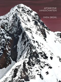 Sven Drhl: Apocryphal Landscapes