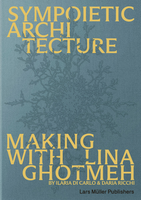 Sympoietic Architecture