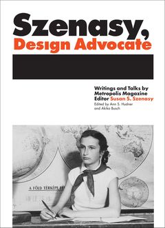 Szenasy, Design Advocate