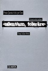 Talent/Um, Tolerare
