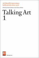Talking Art 1: Interviews With Artists Since 1976