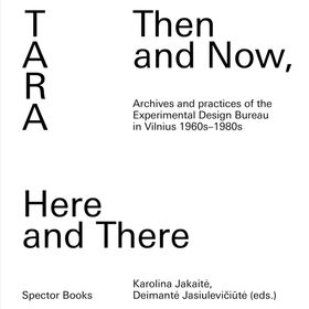 Tara: Then and Now, Here and There