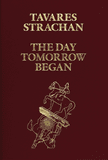 Tavares Strachan: The Day Tomorrow Began
