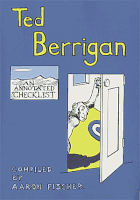 Ted Berrigan: An Annotated Checklist