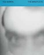 Ted Serios: The Minds Eye
