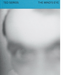 Ted Serios: The Minds Eye