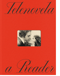 Telenovela: A Reader