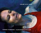 Teresa Hubbard / Alexander Birchler: House With Pool