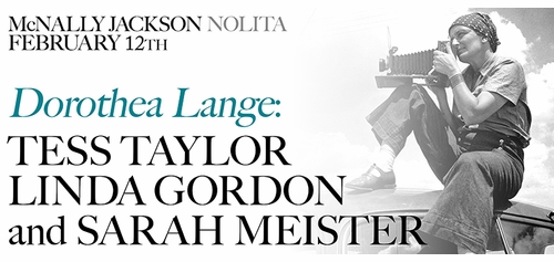 Tess Taylor, Linda Gordon and Sarah Meister on Dorothea Lange at McNally Jackson, Nolita