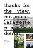Thanks for the View, Mr. Mies
