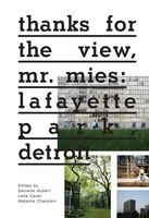 Thanks for the View, Mr. Mies