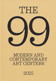 The 99: Modern and Contemporary Art Centers