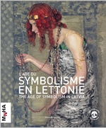 The Age of Symbolism in Latvia