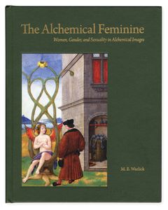 The Alchemical Feminine