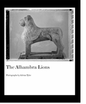 The Alhambra Lions
